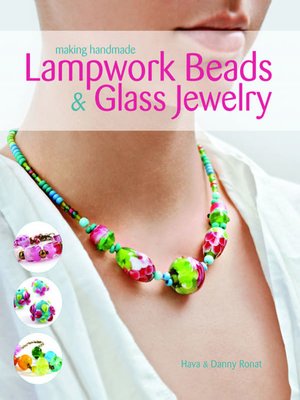 cover image of Making Handmade Lampwork Beads & Glass Jewelry